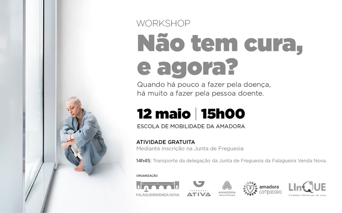 Workshop presencial - Amadora - No tem cura, e agora?