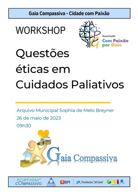 Workshop presencial 'Questes ticas em Cuidados Paliativos'.- Gaia Compassiva