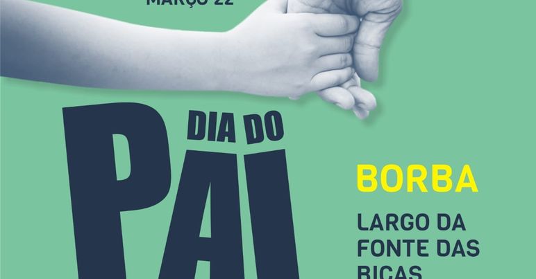 Dia do Pai em Borba