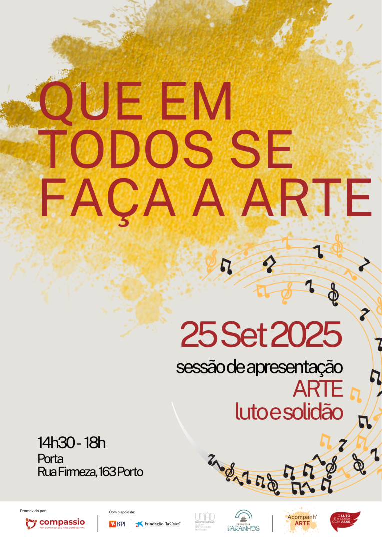 Que em todos se faa a arte: Arte, luto e solido - Porto Compassivo