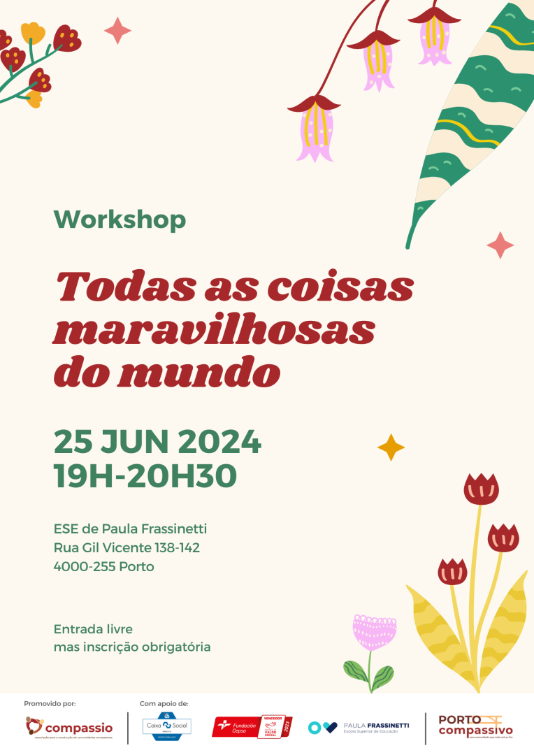 Todas as coisas maravilhosas do mundo. - Porto Compassivo
