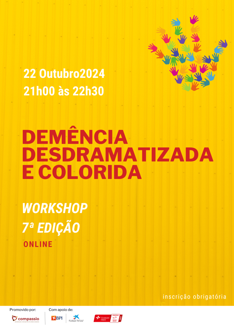 Demncia desdramatizada e colorida 7 edio - Online - Porto Compassivo