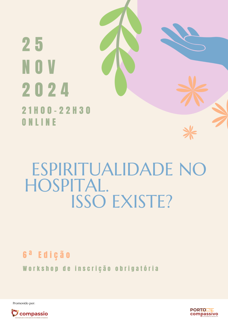 Espiritualidade no hospital, isso existe? - online - Porto Compassivo