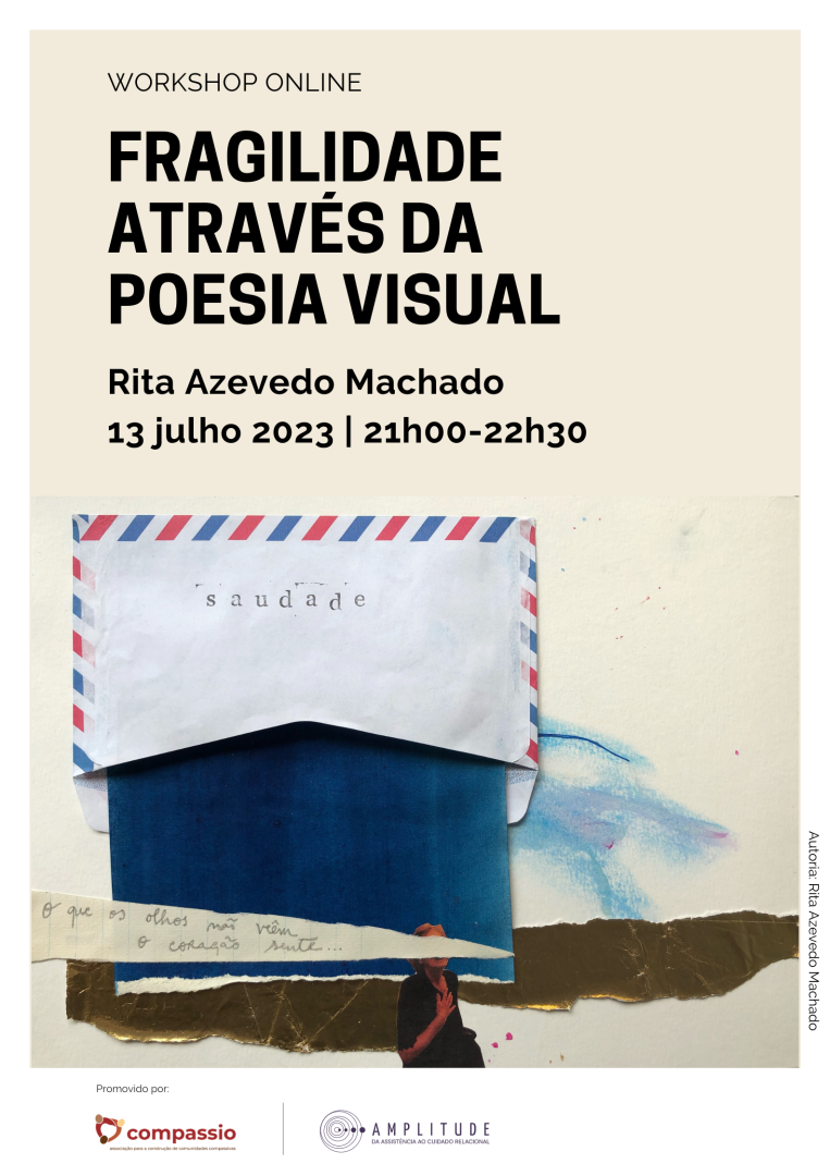 Workshop online - Fragilidade atravs da poesia visual - Porro Compassivo