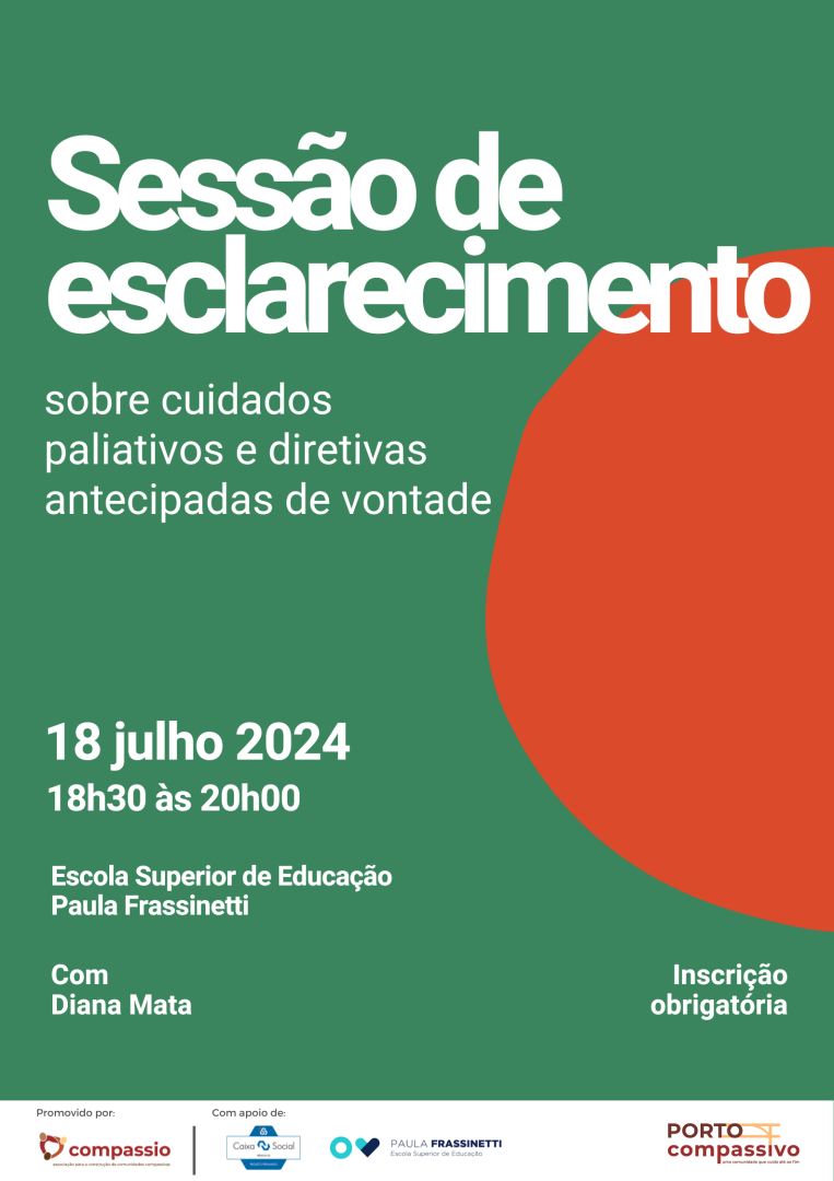 Sesso de esclarecimento - Porto Compassivo - Presencial