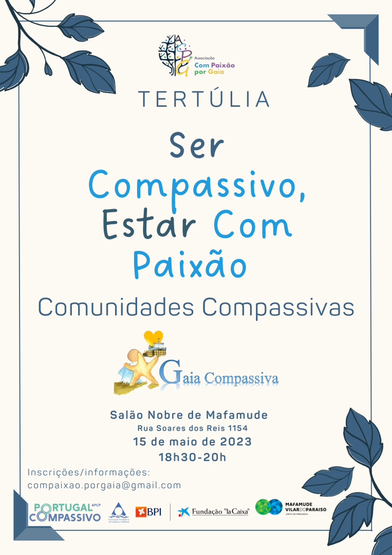 Tertlia Ser Compassivo, Estar Com Paixo - Gaia Compassiva