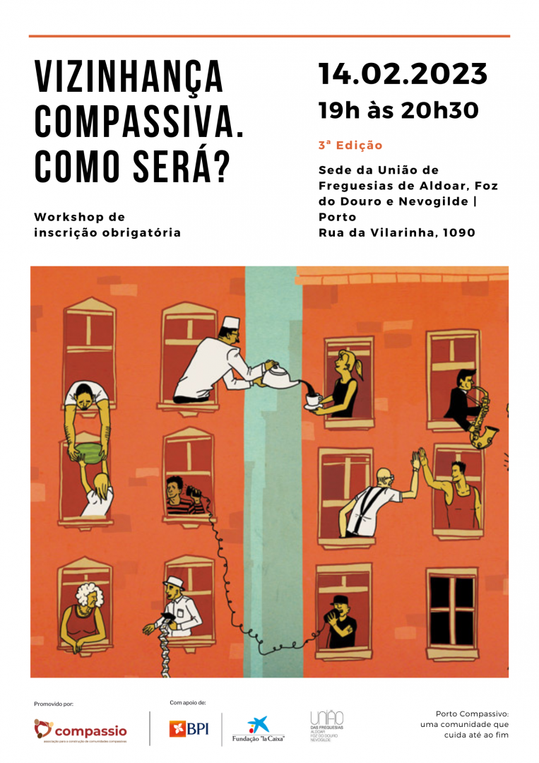 Workshop Presencial - Vizinhana Compassiva - Como ser?  - Porto Compassivo