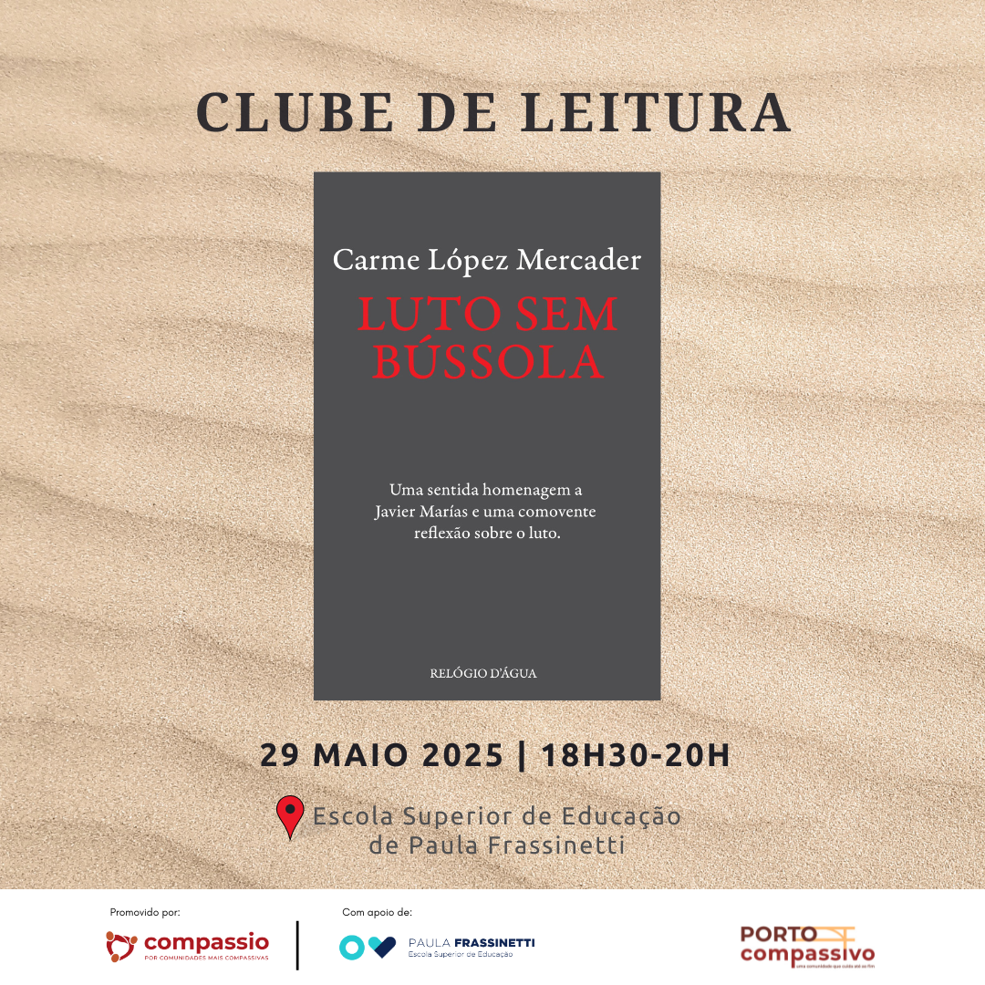 13 Edio - Clube de Leitura - Presencial - Porto Compassivo