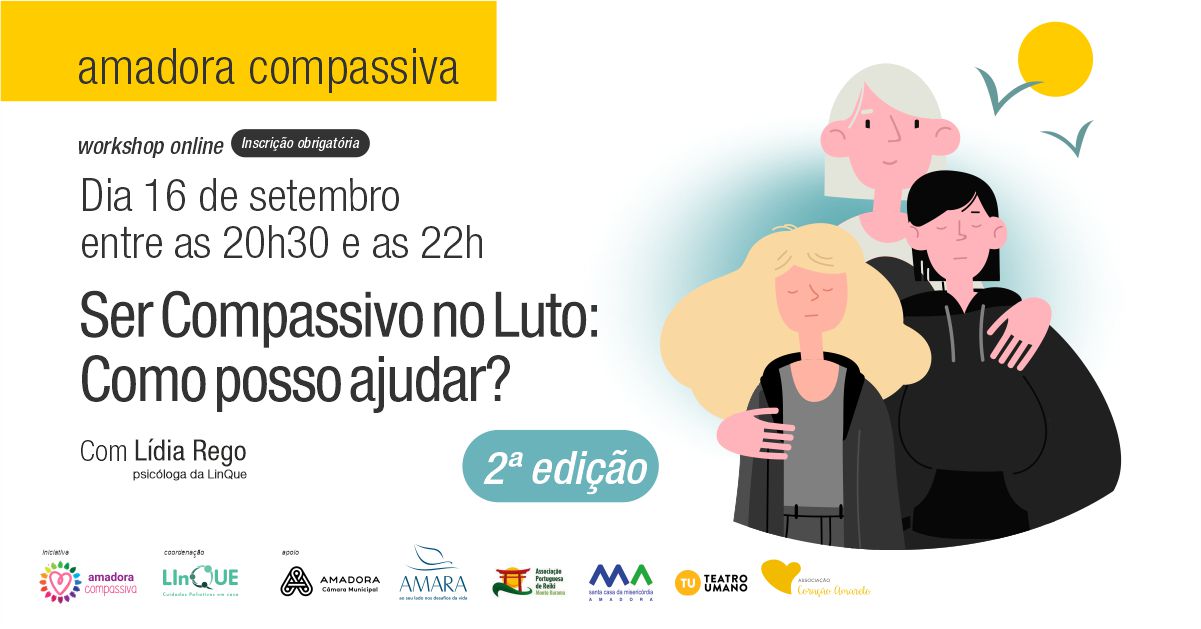 Workshop online - SER COMPASSIVO NO LUTO: Como posso apoiar?