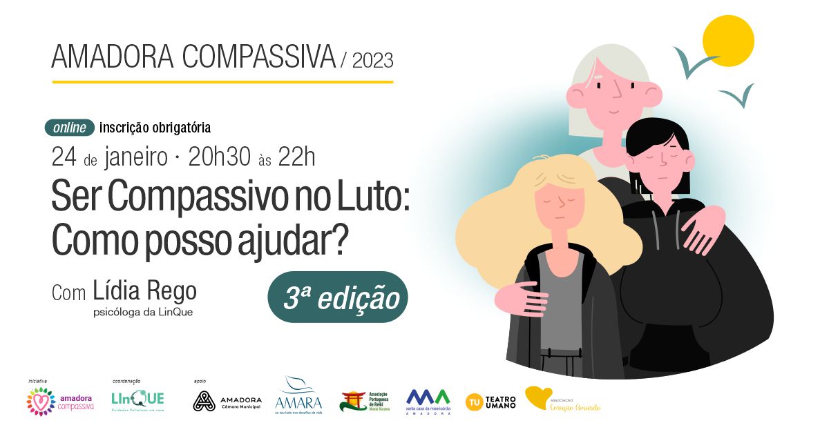 WS ONLINE : Ser compassivo no luto: Como posso ajudar? - Amadora Compassiva
