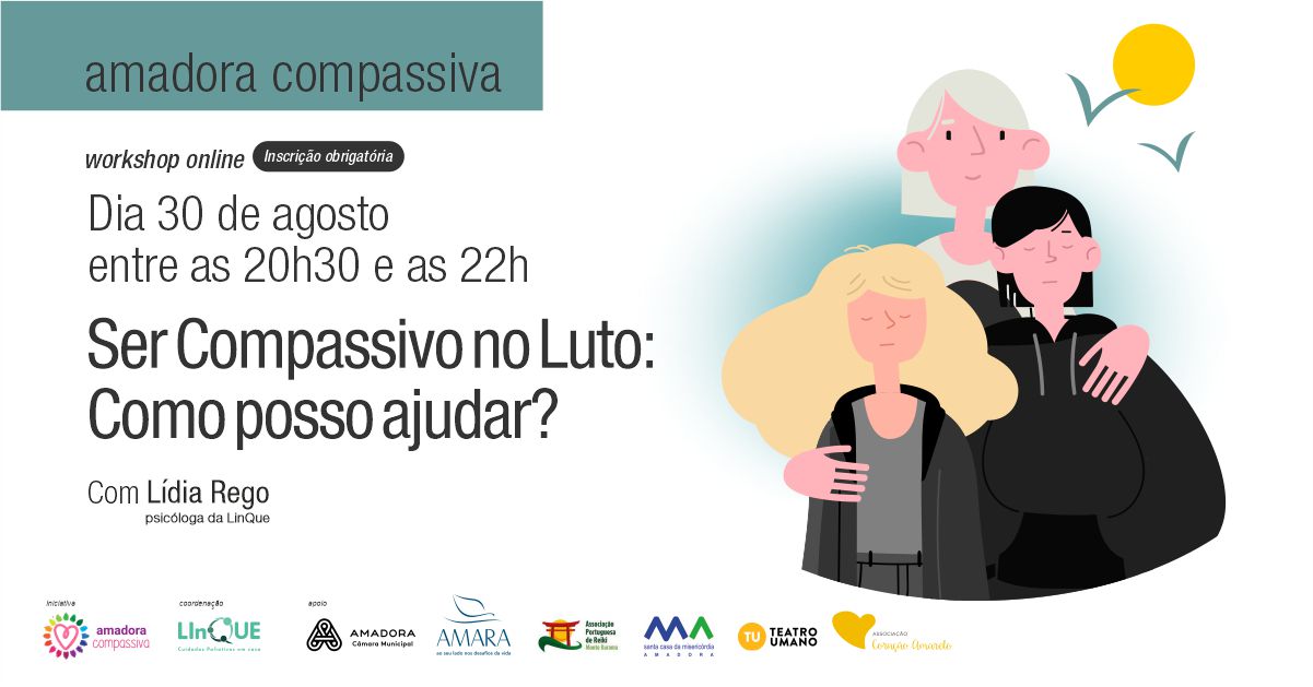 Workshop online - Ser compassivo no luto: Como posso apoiar?