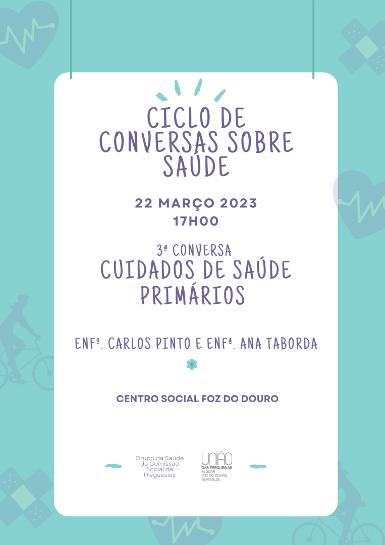 Ciclo de Conversas sobre Sade - 3 edio - Cuidados de Sade Primrios