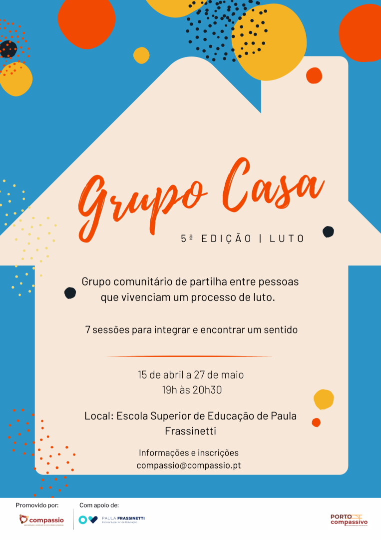 Grupo Comunitrio de Partilha - CASA LUTO - Porto Compassivo