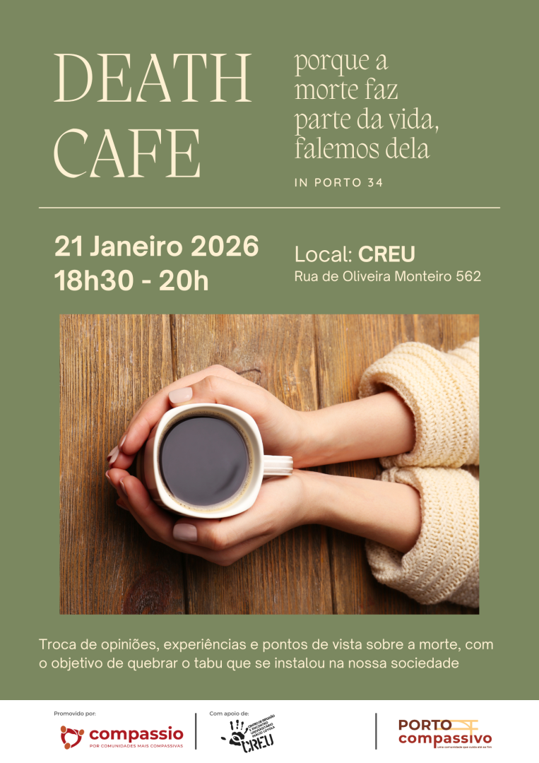 Death cafe inPorto - 34� edi��o - Porto Compassivo