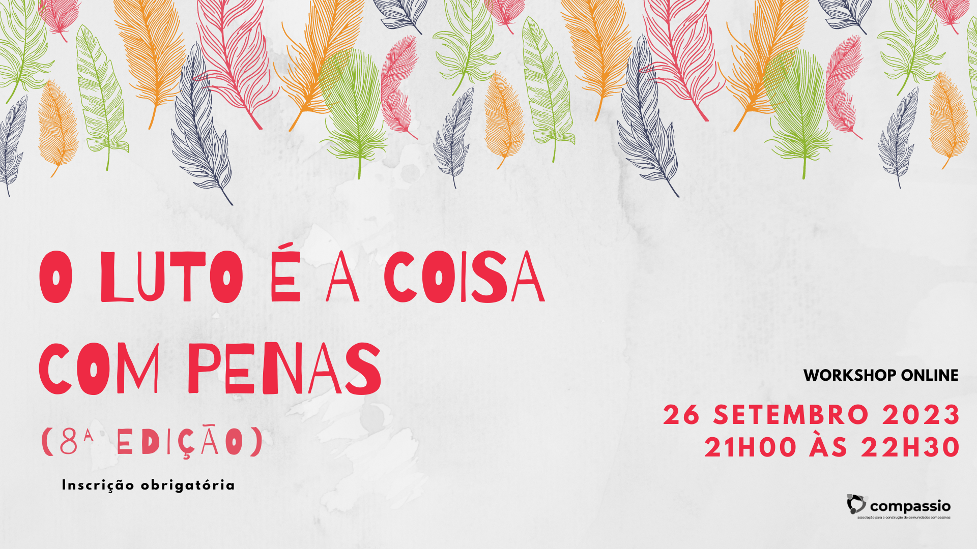 Workshop online - O luto  a coisa com penas 