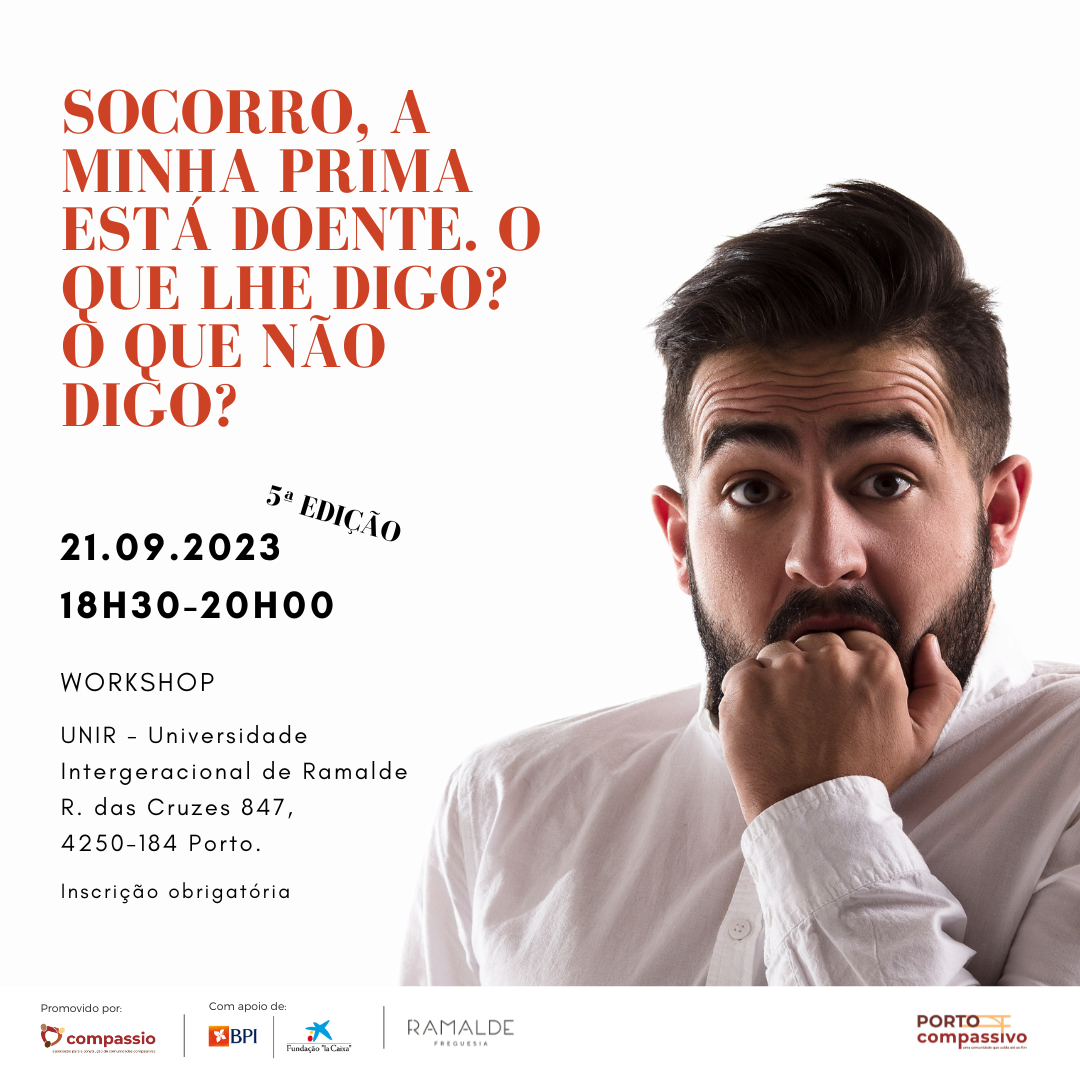 Workshop presencial Socorro! A minha prima est doente... Porto Compassivo