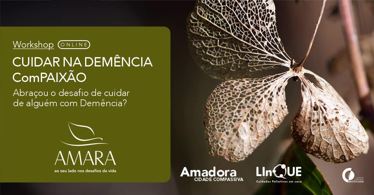 Cuidar na Demncia ComPaixo -  WS da Amara inserido na Amadora Compassiva