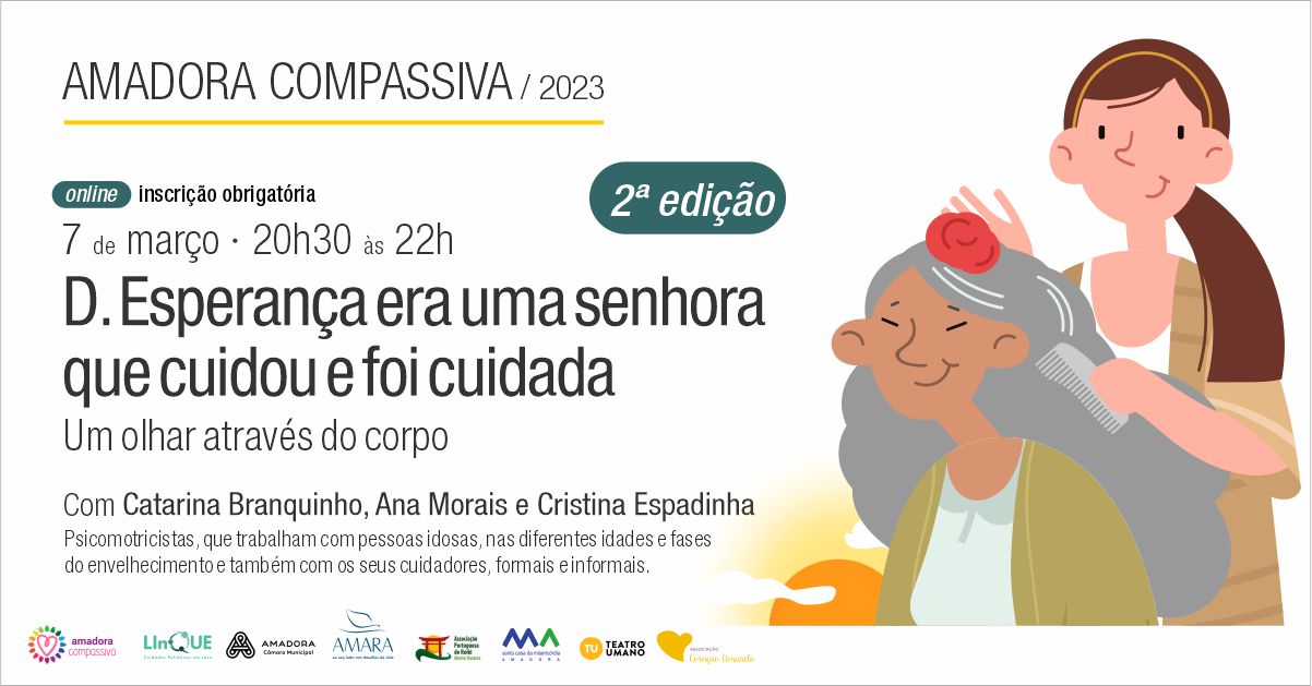 Workshop Online - D. Esperana era uma senhora que cuidou e foi cuidada - Amadora Compassiva
