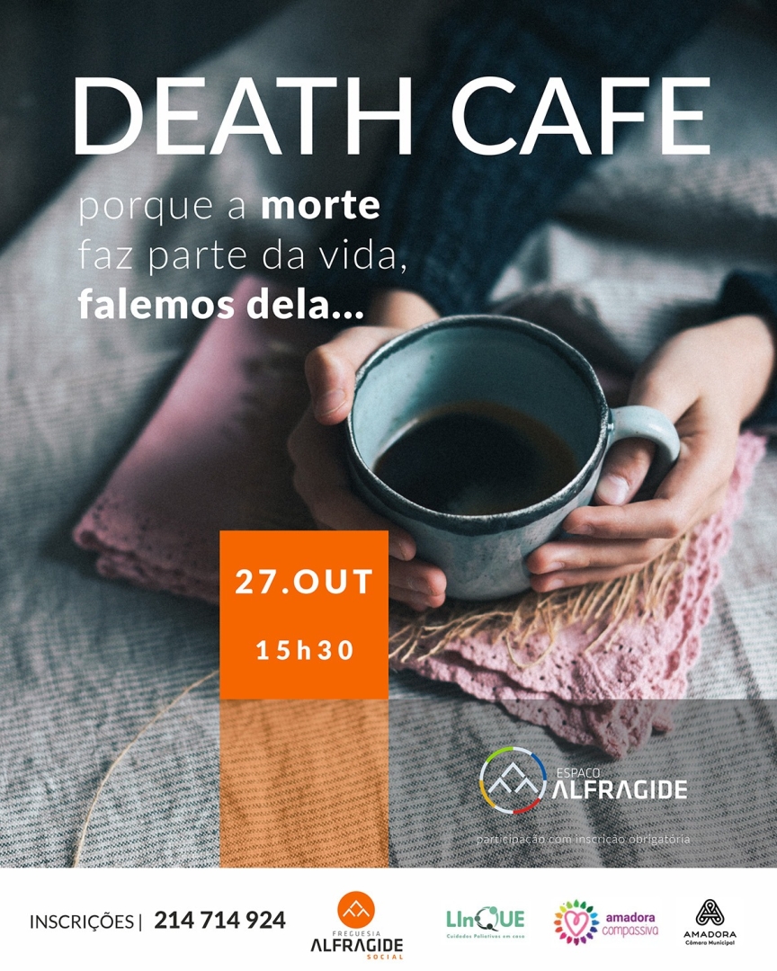 Death Caf no Espao Alfragide  - Amadora Compassiva