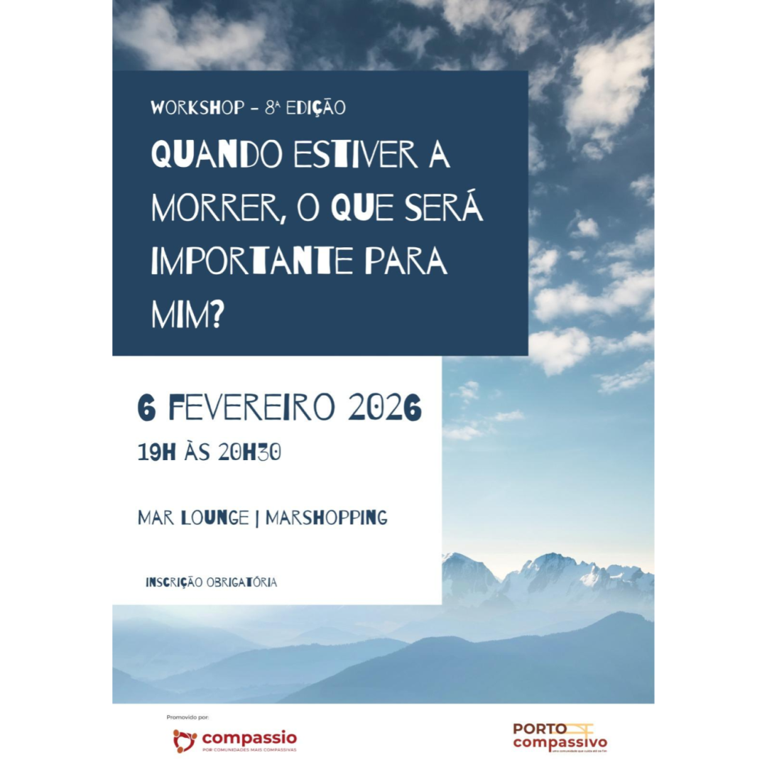 Workshop presencial: O que ser� importante para mim, quando estiver a morrer?
