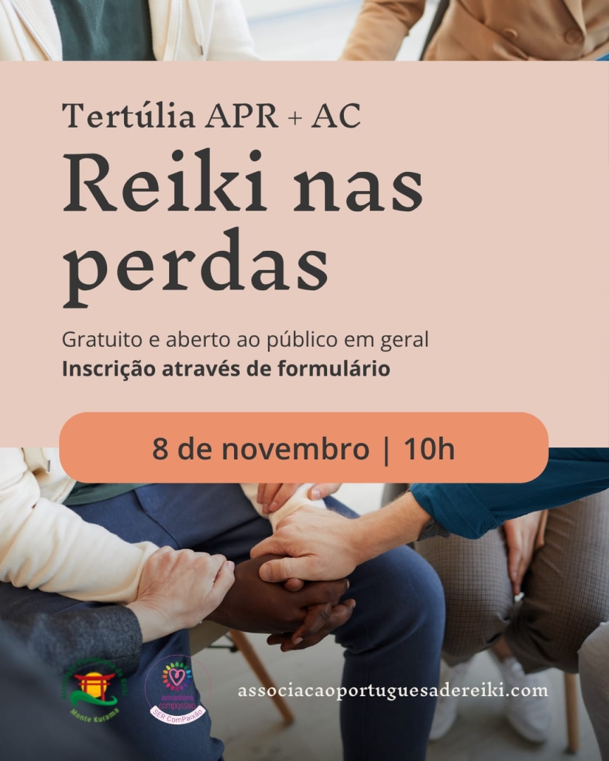 Tertulia: Reiki nas perdas - Amadora Compassiva