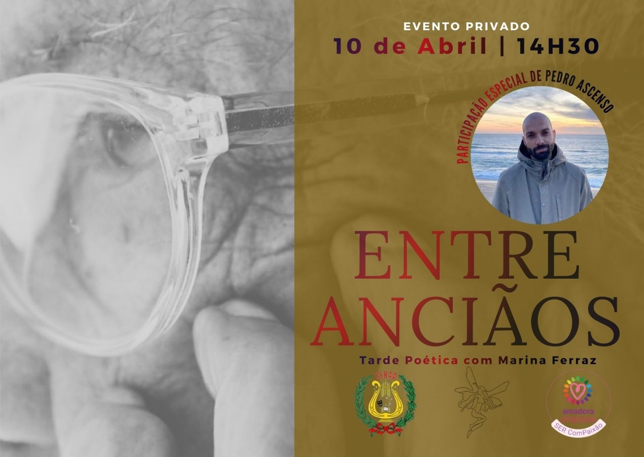 Poesia entre Anci�os, com Marina Ferraz - Amadora Compassiva
