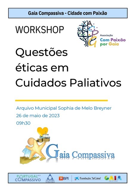 Workshop presencial 'Questões éticas em Cuidados Paliativos'.- Gaia Compassiva