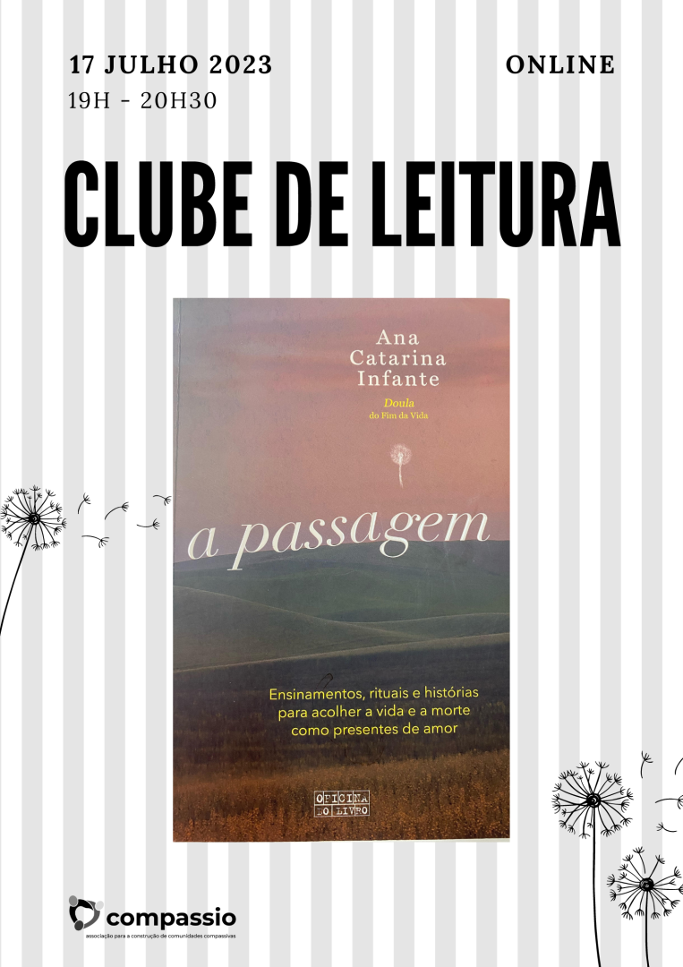 Clube de Leitura 4 - A passagem de Ana Catarina Infante - Compassio
