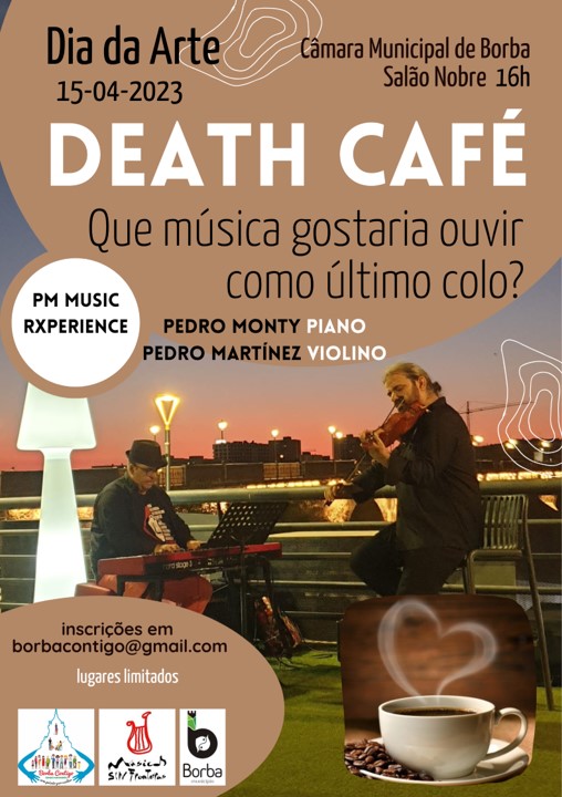 DEATH CAFE ESPECIAL NO DIA MUNDIAL DA ARTE: - Borba Compassiva