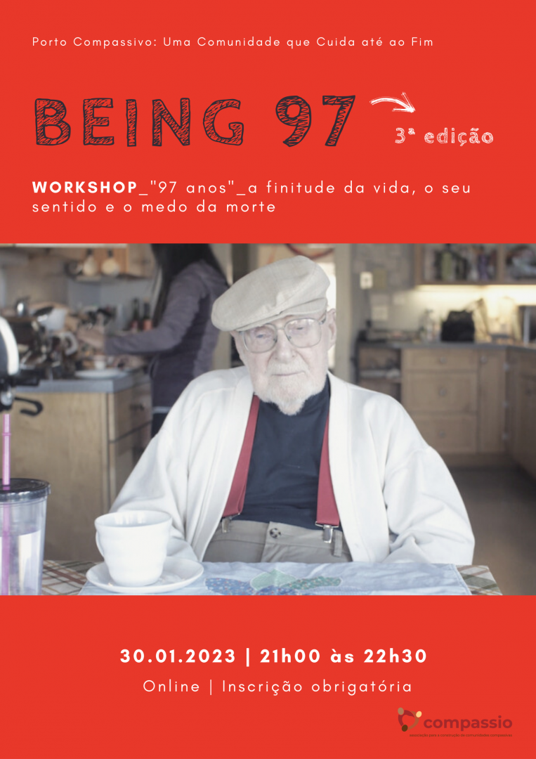 Workshop ONLINE Being 97 - a finitude da vida, o seu sentido e o medo da morte