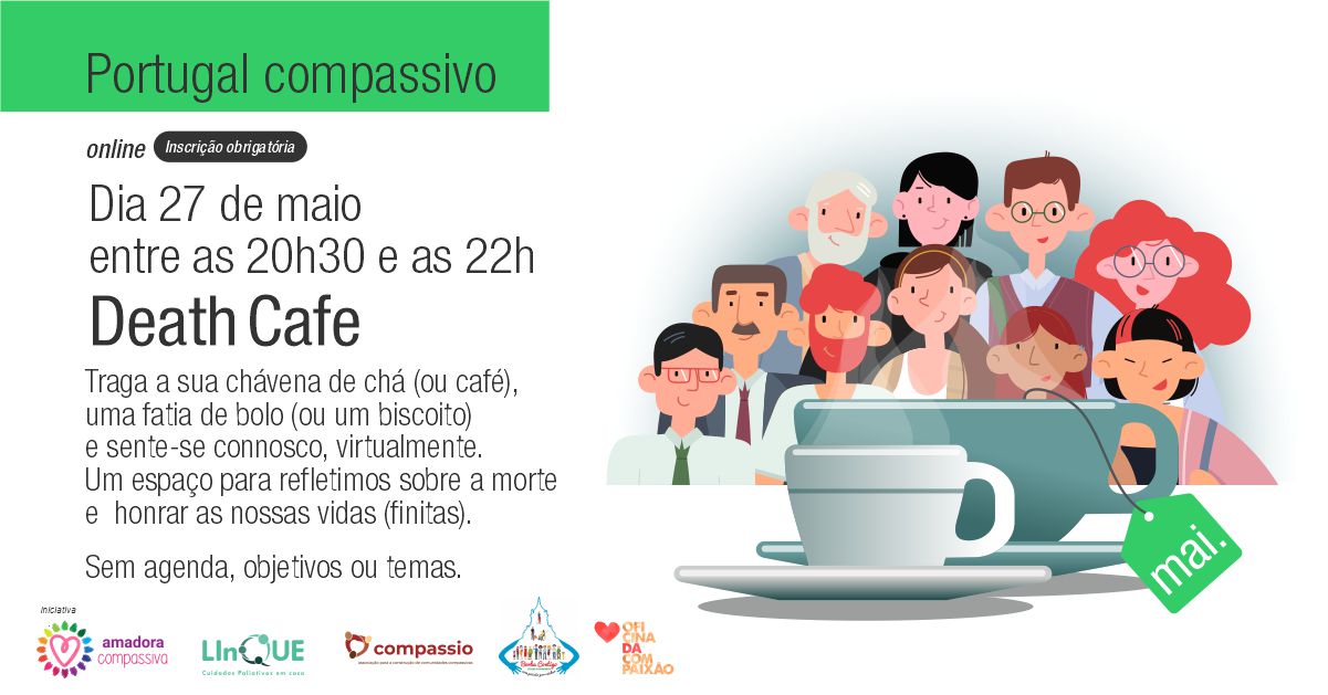 Death Cafe Online Portugal Compassivo - Maio