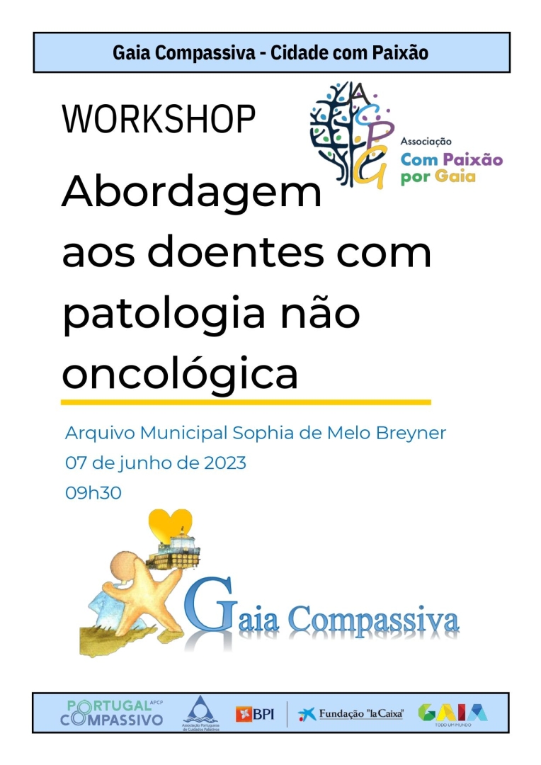 Workshop 'Abordagem aos doentes com patologia não oncológica' - Gaia Compassiva - Cidade com Paixão