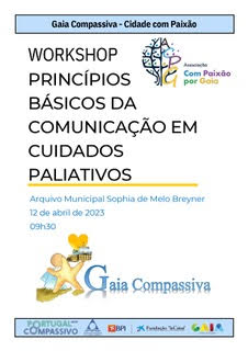 Workshop “Princípios Básicos da Comunicação em Cuidados Paliativos”.Gaia Compassiva